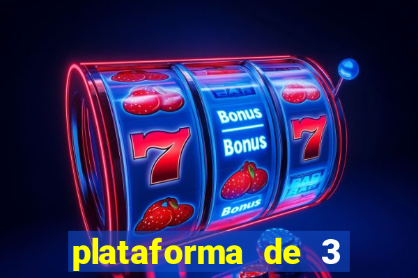 plataforma de 3 reais jogo